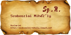 Szoboszlai Mihály névjegykártya